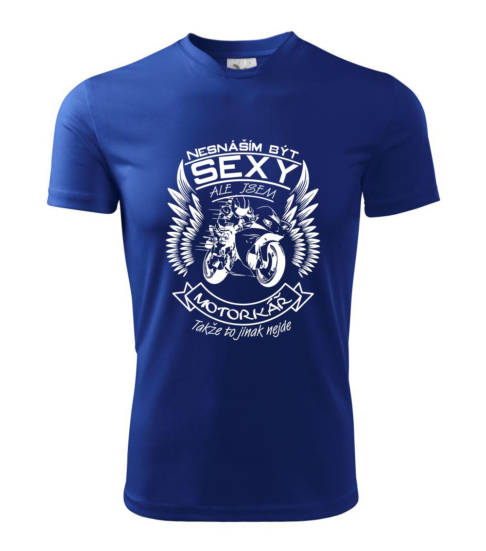 Nesnáším být sexy - motorkář, motorkářka (motorka) Nesnáším být sexy - motorkář, motorkářka (motorka)