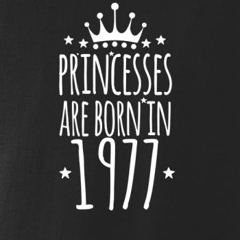 Princesses are born in 1977