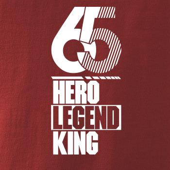 Hero, Legend, King x Queen 1965