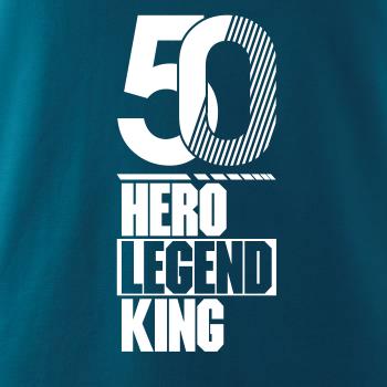 Hero, Legend, King x Queen 1950