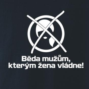 Běda mužům, kterým žena vládne