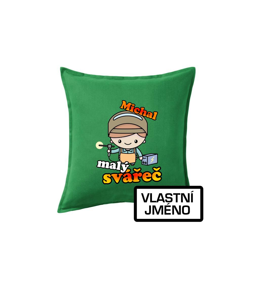 Malý svářeč - vlastní jméno