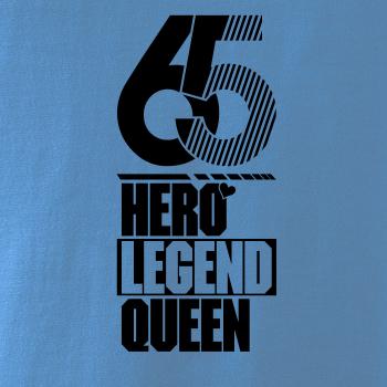 Hero, Legend, King x Queen 1965