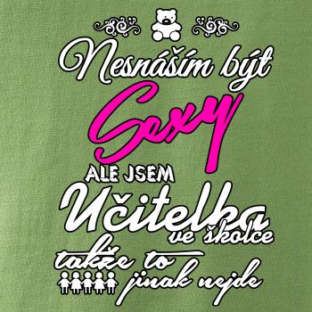 Nesnáším být sexy - Učitelka ve školce