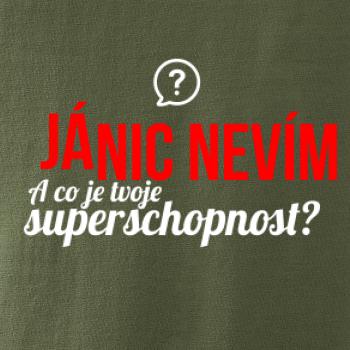 Já nic nevím - tvoje superschopnost? rovný nápis