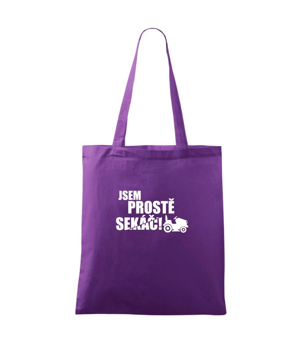 Jsem prostě sekáč - sekačka