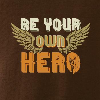 Be your own hero