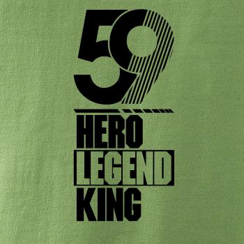 Hero, Legend, King x Queen 1959