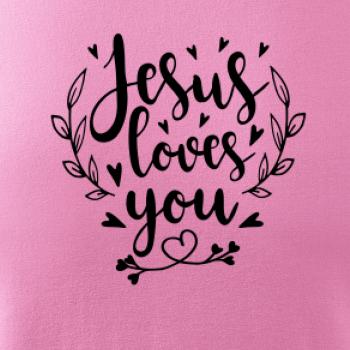 Jesus loves you