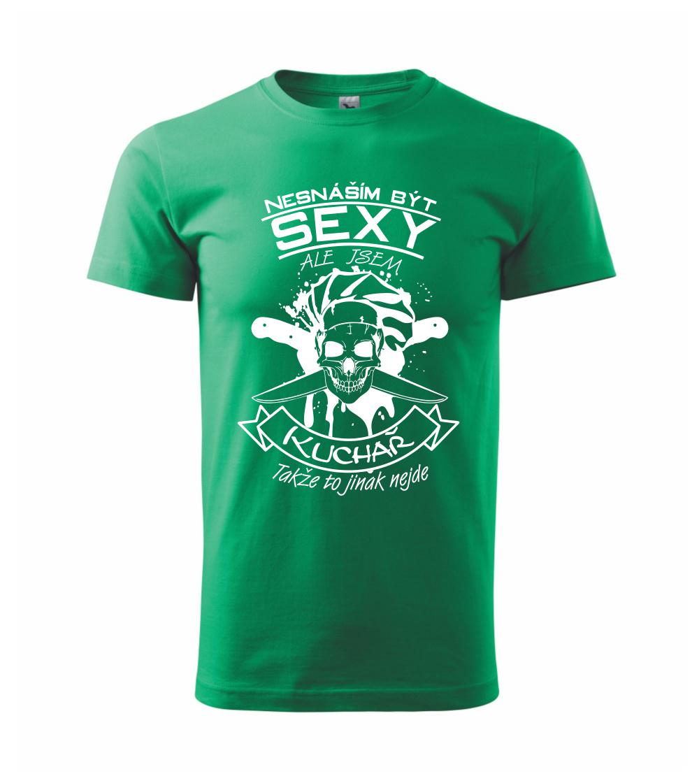 Nesnáším být sexy - Kuchař Nesnáším být sexy - Kuchař