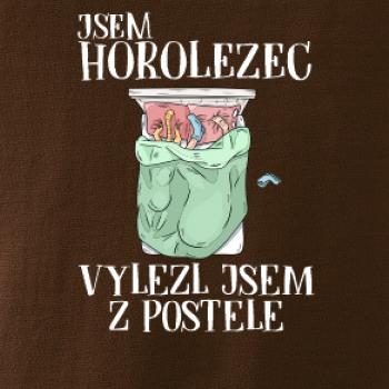 Jsem horolezec vylezl jsem z postele