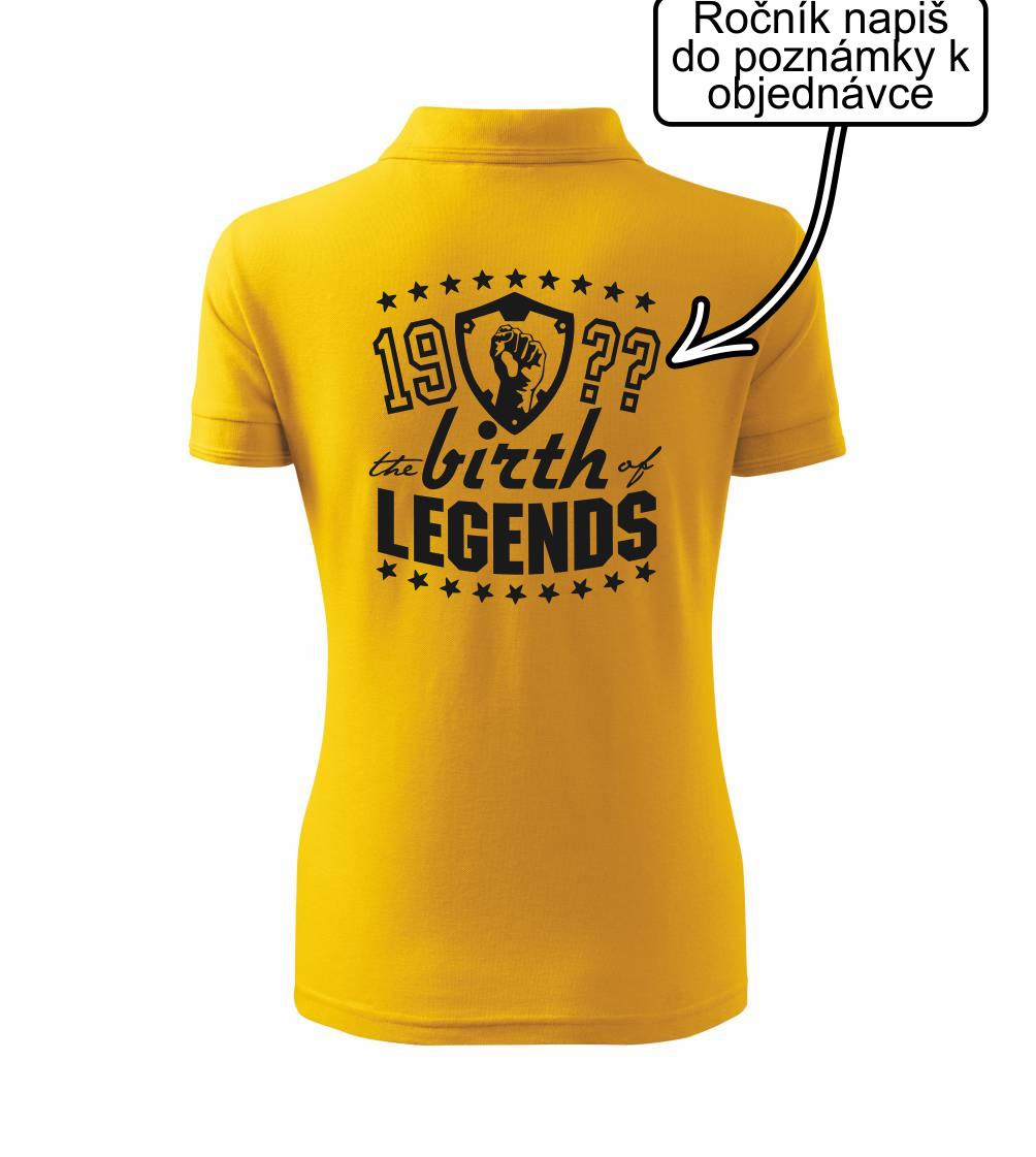 The birth of legends - Polokošile dámská Pique Polo