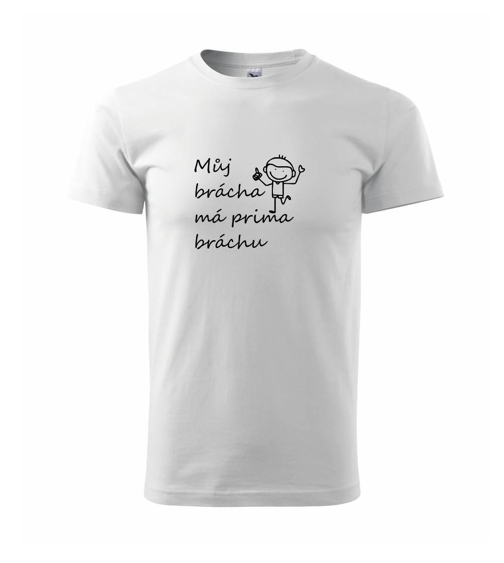 Můj brácha má prima bráchu! Můj brácha má prima bráchu!