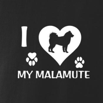 I Love My Malamute