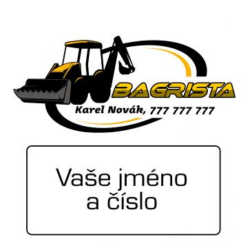 Bagrista v kruhu - vlastní nápis Bagrista v kruhu - vlastní nápis