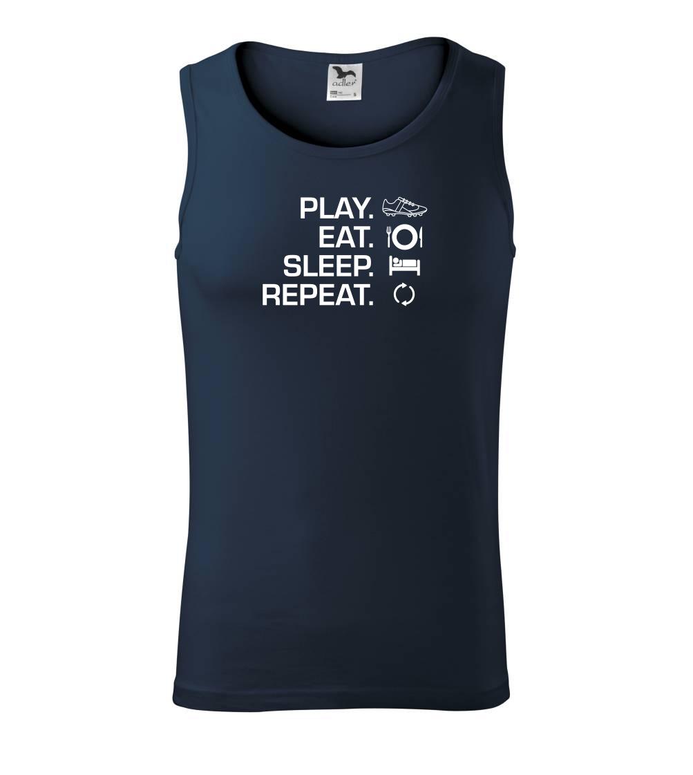 Play Eat Sleep Repeat fotbal - Tílko pánské Core