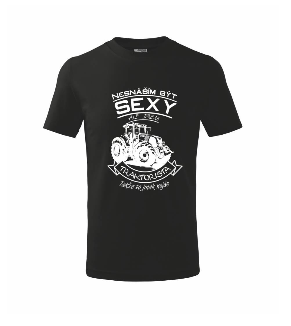 Nesnáším být sexy - Traktorista - Traktor, Traktoristka - Traktor Nesnáším být sexy - Traktorista - Traktor, Traktoristka - Traktor