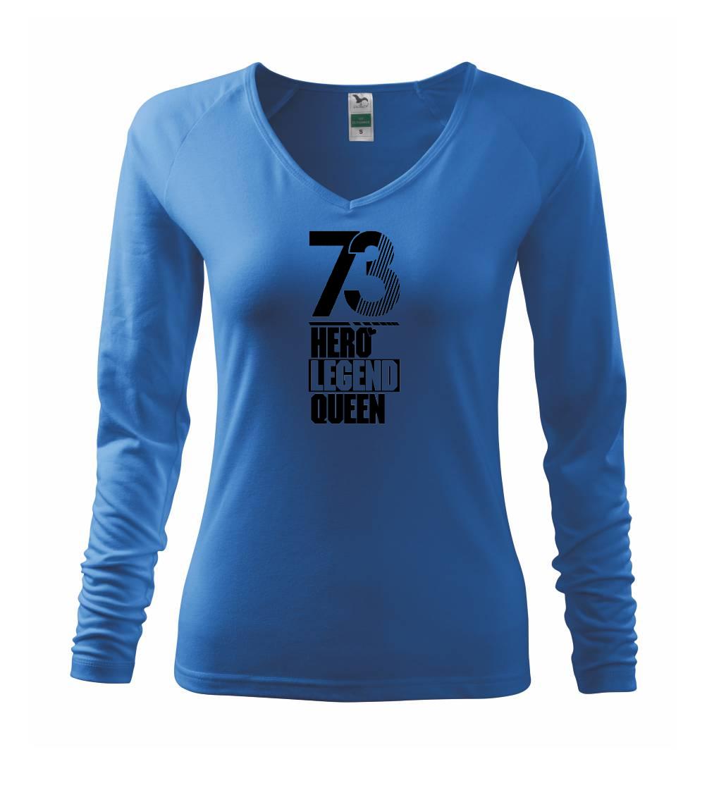 Hero, Legend, King x Queen 1973