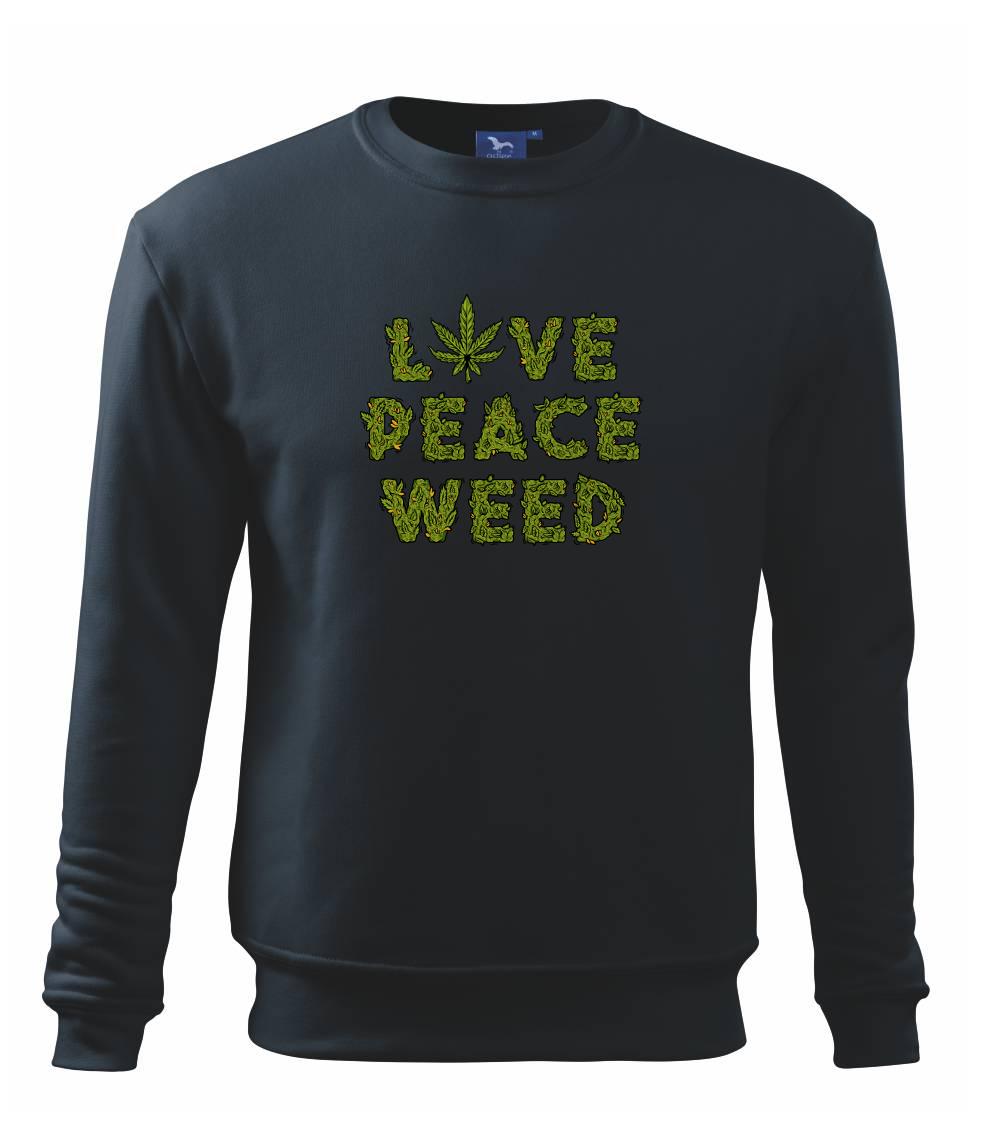 Love peace weed Love peace weed