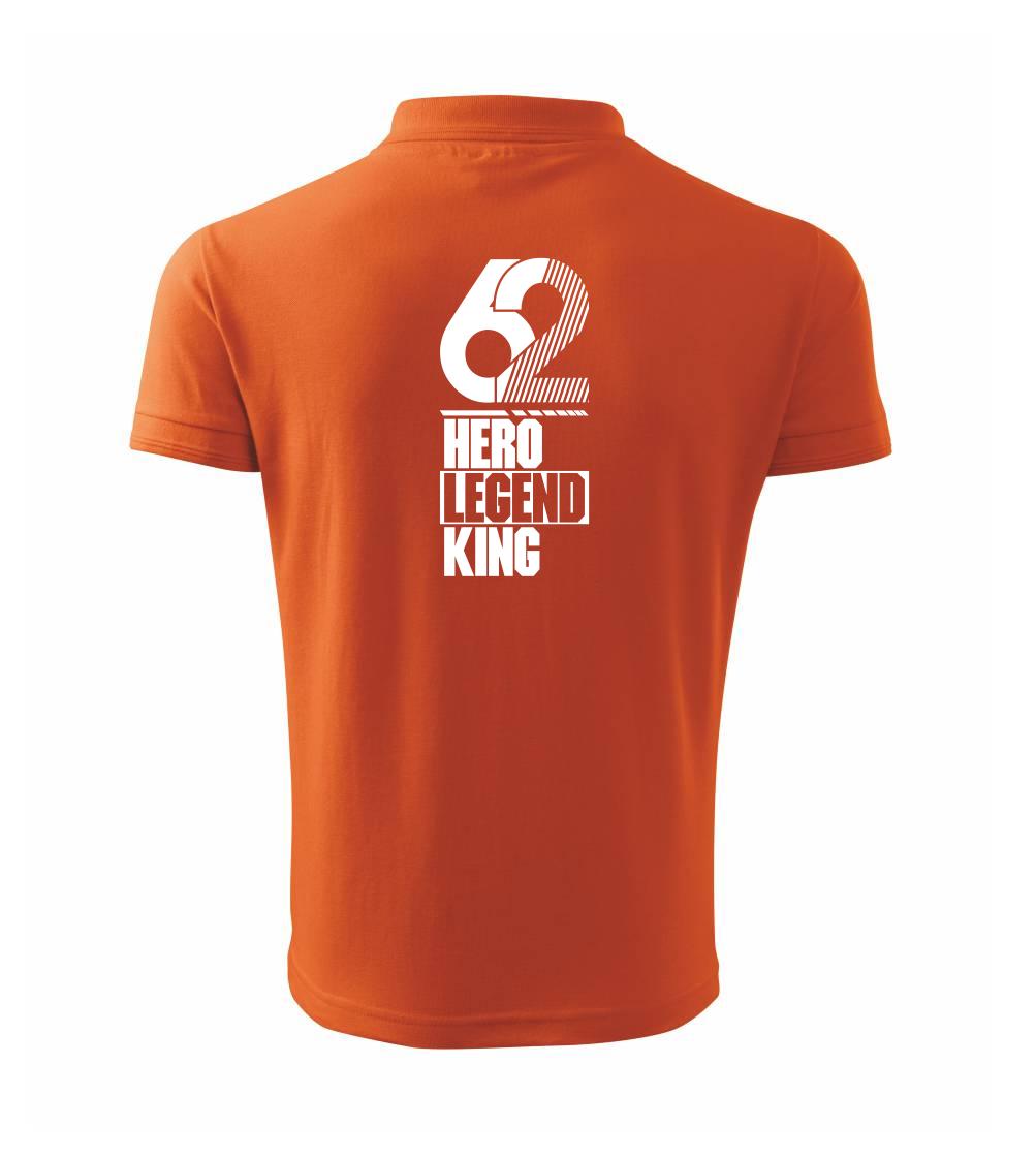Hero, Legend, King x Queen 1962 Hero, Legend, King x Queen 1962