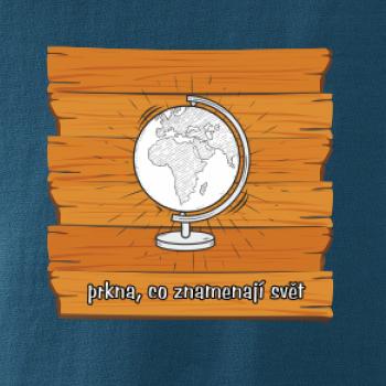 Prkna, co znamenají svět