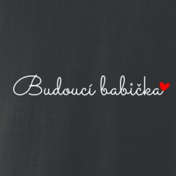Budoucí babička nápis