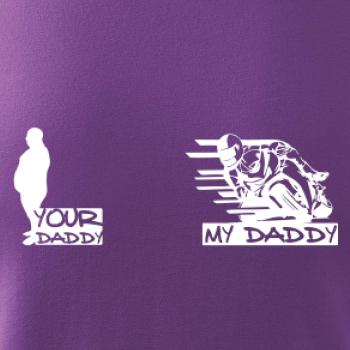 Your daddy - My daddy - Silnice