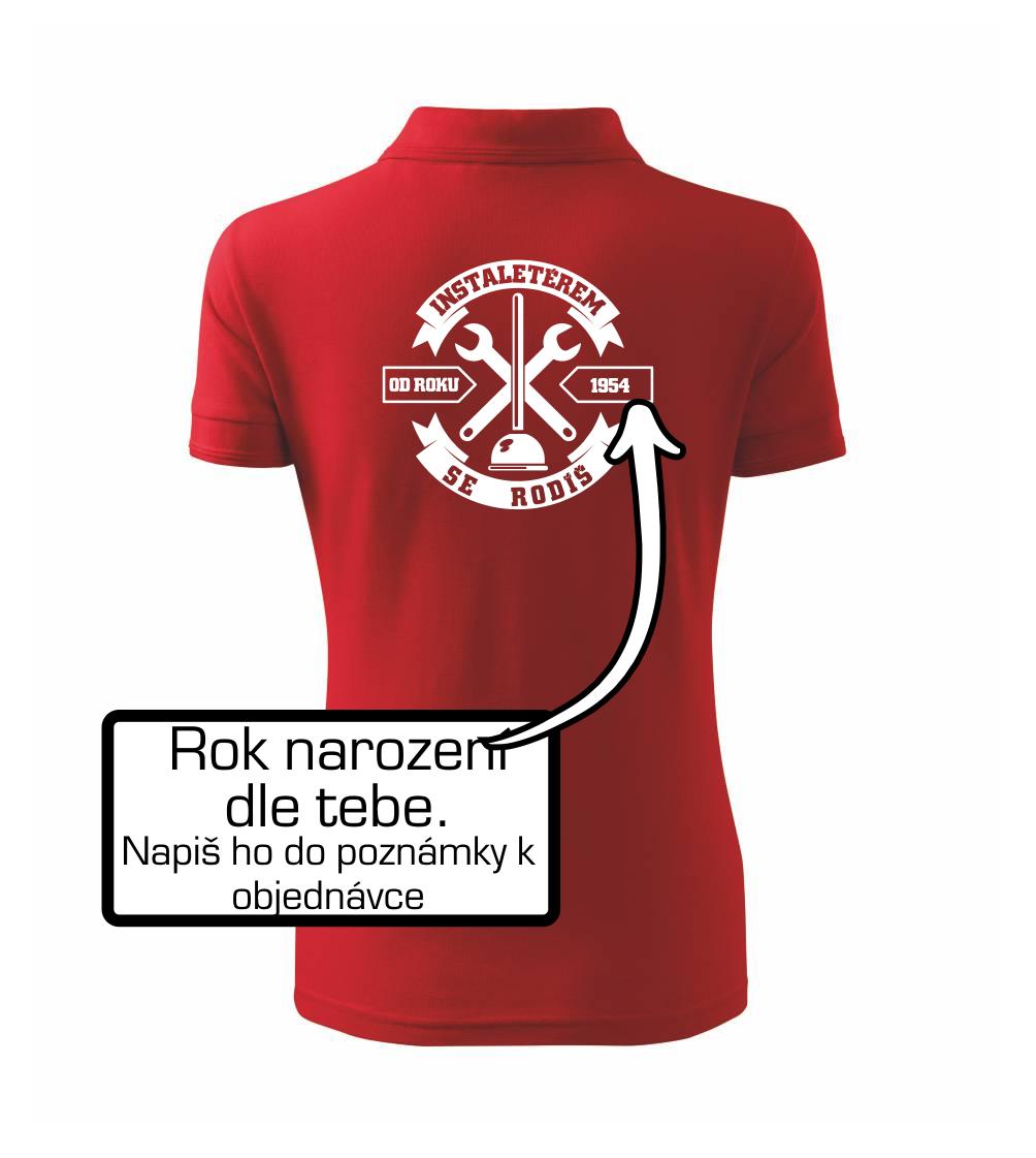 instalatérem se rodíš