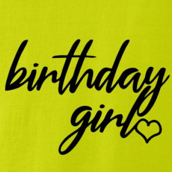 Birthday girl psací