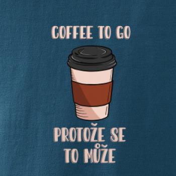 Coffe to go - protože se to může (Radek Pilař ART) Coffe to go - protože se to může (Radek Pilař ART)