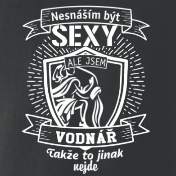 Nesnáším být sexy - Vodnář