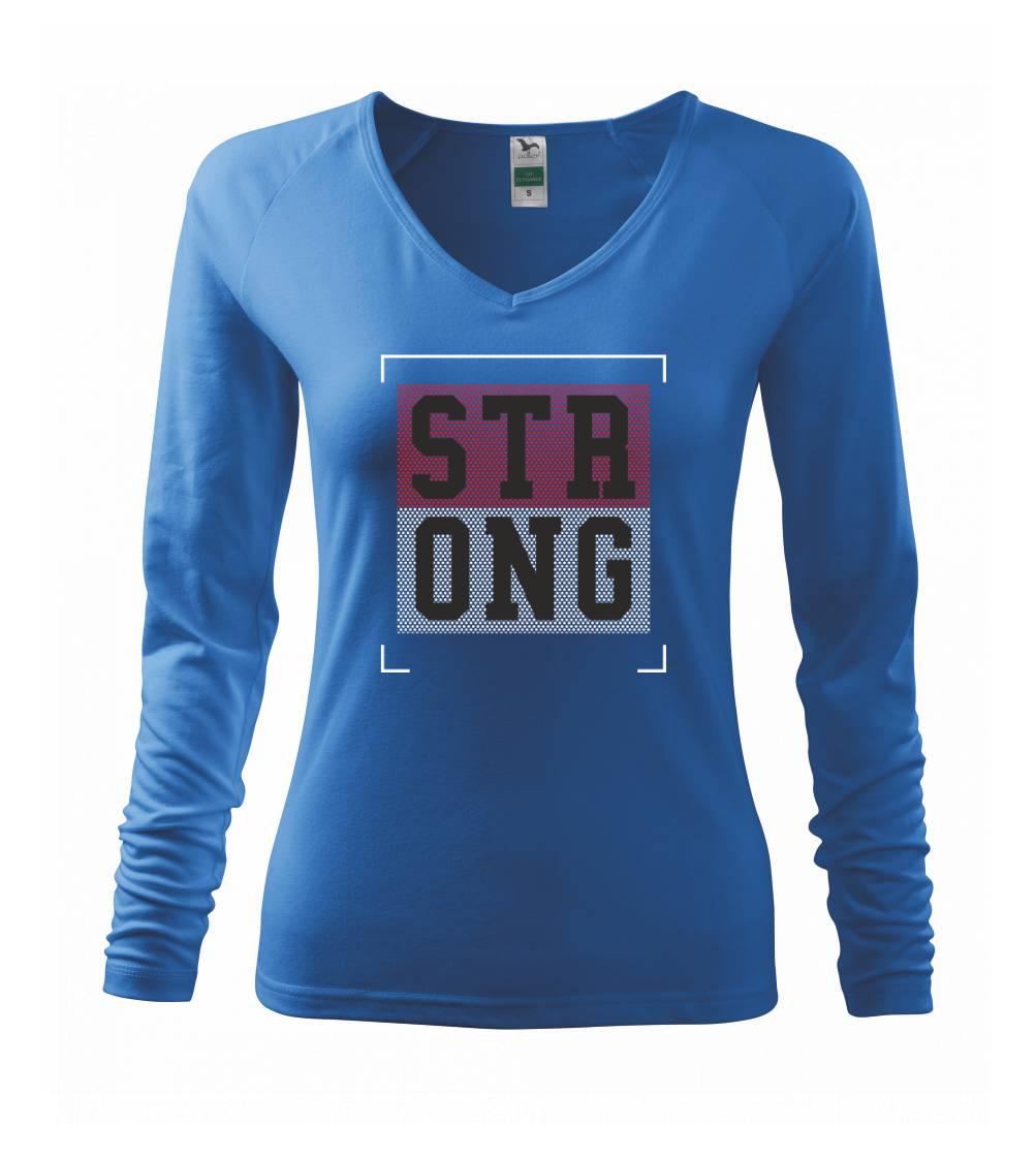 Strong every time Strong every time