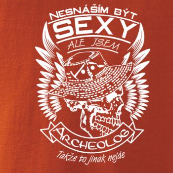 Nesnáším být sexy - archeolog