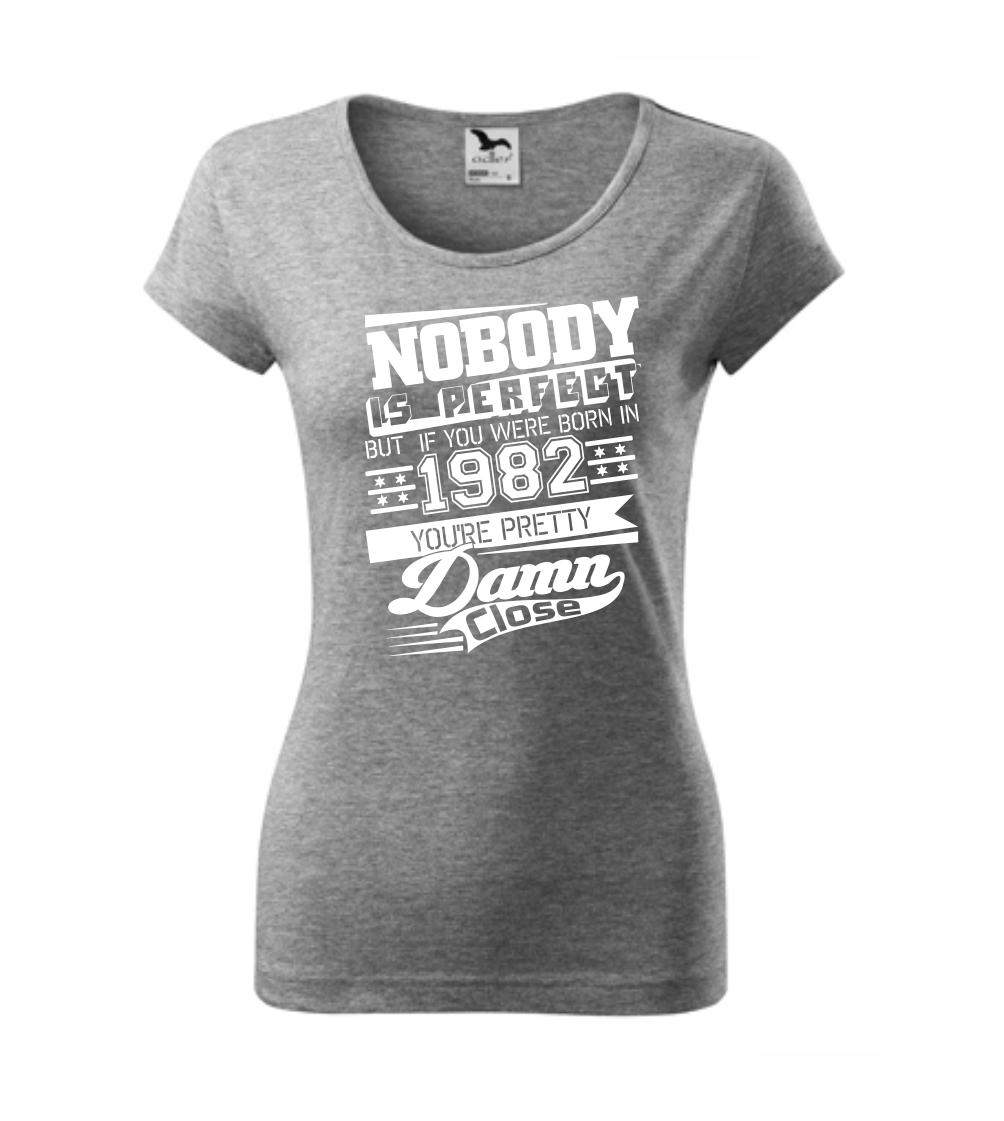 Nobody is perfect - 1982 Nobody is perfect - 1982