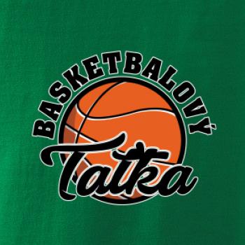 Basketbalová rodina Taťka / Mamka