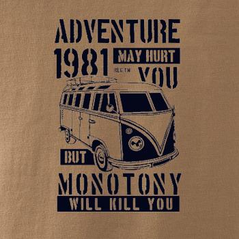 Adventure May Hurt You