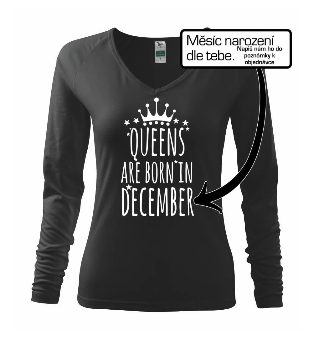 Queens are born in (vlastní nápis měsíc narození) Queens are born in (vlastní nápis měsíc narození)