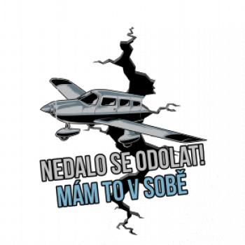 Nedalo se odolat, mám to v sobě letadlo Nedalo se odolat, mám to v sobě letadlo