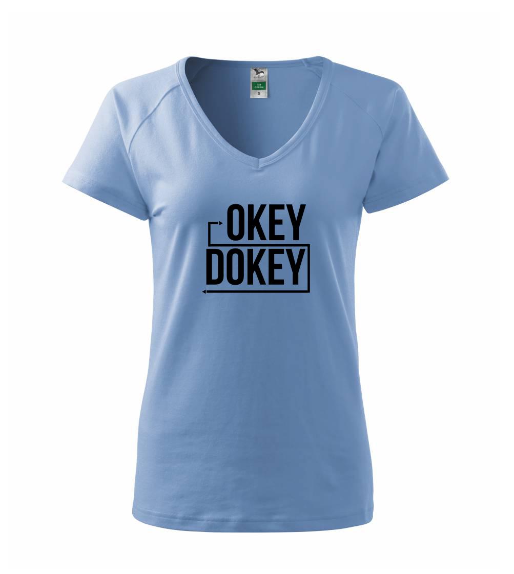 Okey Dokey Okey Dokey