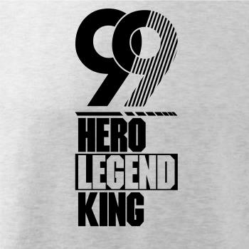 Hero, Legend, King x Queen 1999
