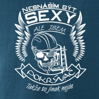 Nesnáším být sexy - pokrývač