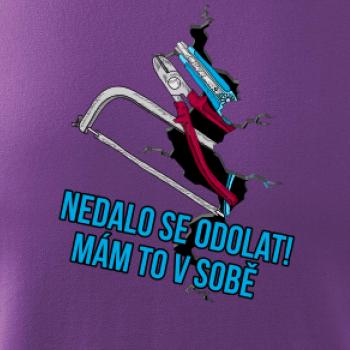Nedalo se odolat, mám to v sobě nářadí