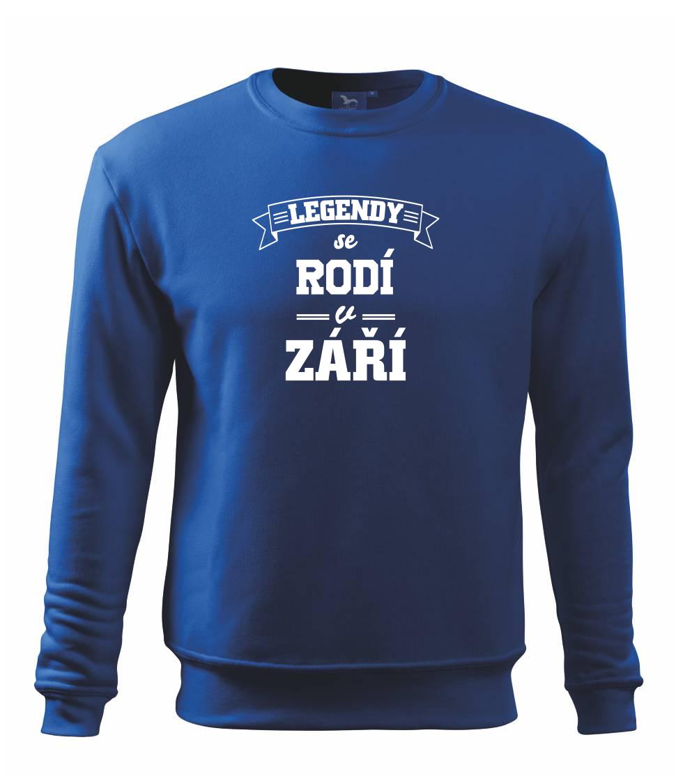 Legendy se rodí v září