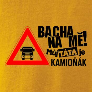 Bacha na mě! Můj táta je kamioňák