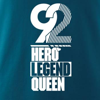 Hero, Legend, King x Queen 1992