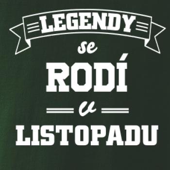 Legendy se rodí v listopadu