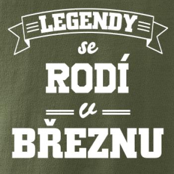 Legendy se rodí v březnu