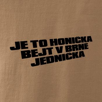 Je to honička bejt NĚKDE jednička