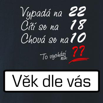Vypadá, cítí se, chová se - vlastní věk