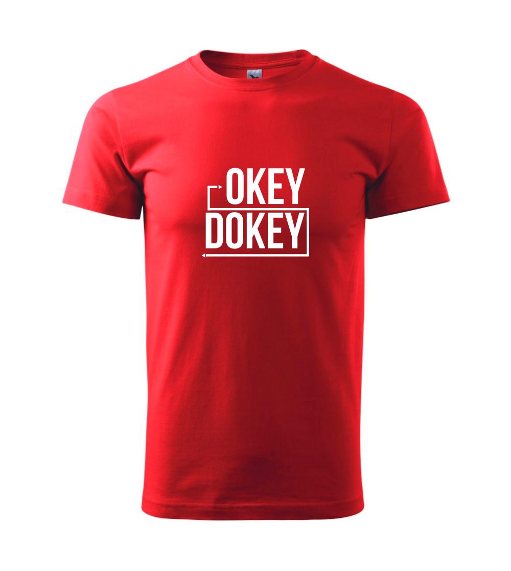 Okey Dokey Okey Dokey